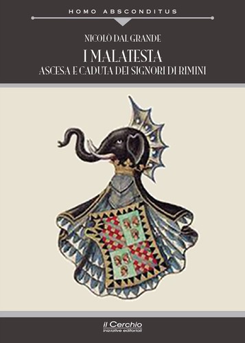 Malatesta ascesa e - i, caduta