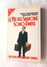 Vie del signore sono finite - vie,