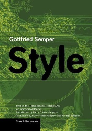 Style gottfried semper - style, by