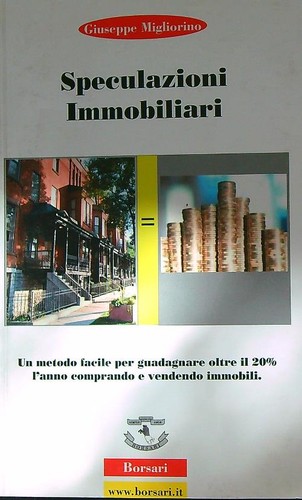 Speculazioni immobiliari - speculazioni,