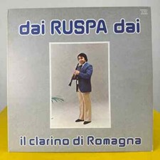 dai ruspa dai il clarino di romagna  - VINILE lp 33
