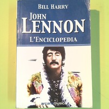 JOHN LENNON L'ENICLOPEDIA HARRY ARCANA