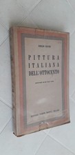 Emilio Cecchi PITTURA ITALIANA