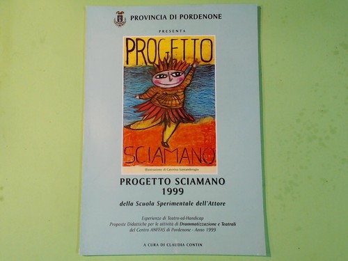 Progetto sciamano 1999 contin - progetto,
