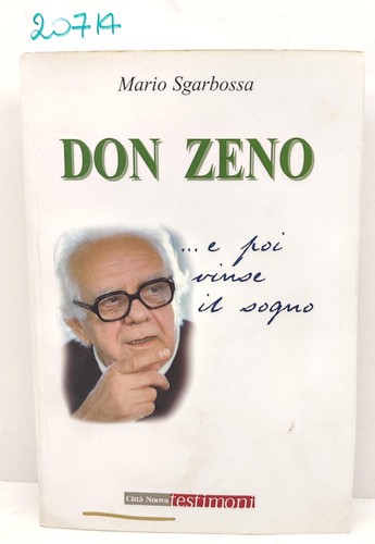 Mario sgarbossa don zeno - zeno, poi