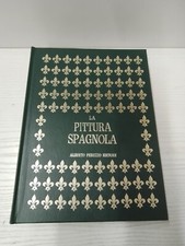 LA PITTURA SPAGNOLA - 3 VOLUMI - ALBERTO PERUZZO