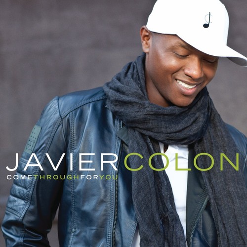 Come through for you javier - come,
