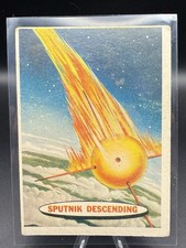 Sputnik Descending 1957 Topps