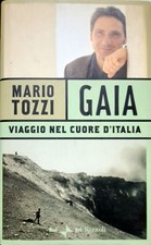 Libro Gaia viaggio nel cuore