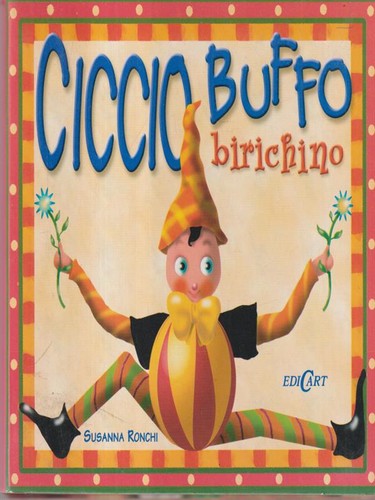 Ciccio buffo birichino ronchi - ciccio,