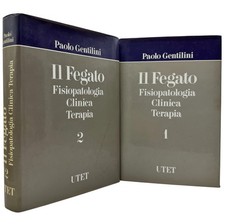 Il Fegato Paolo Gentilini Trattato UTET medicina epatologia gastroenterologia