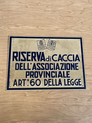 Insegna tabella caccia - insegna, epoca