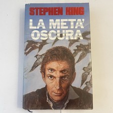 LIBRO - STEPHEN  KING  -  LA META' OSCURA - 1° EDIZIONE 1990 EUROCLUB