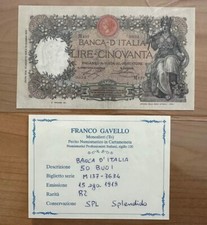 50 LIRE BUOI RARISSIMO CON PERIZIA STORICA FRANCO GAVELLO 15/08/1919 SPL XF