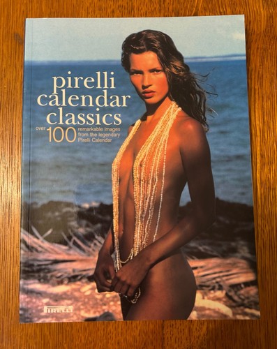 Pirelli calendar classics - calendar,