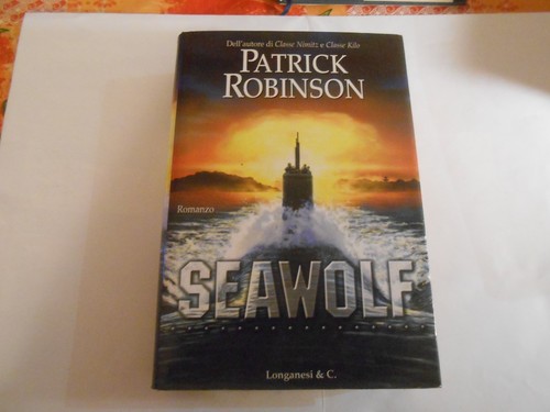 Seawolf patrick robinson - patrick,