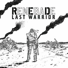RENEGADE / RED - Last Warrior