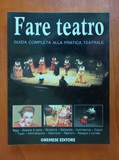 Michele Mirabella – FARE TEATRO (1994) (FUORI CATALOGO)