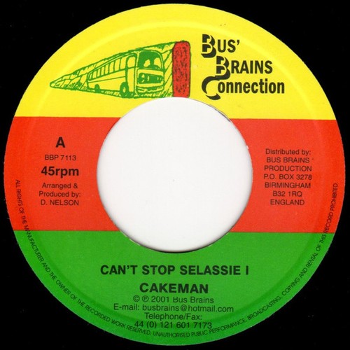 Cakeman can stop selassie - stop,