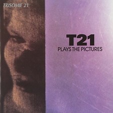 TRISOMIE 21 - T21 Plays The Pictures - CD - **Excellent Condition** - RARE