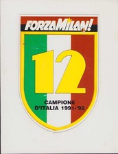 adesivo FORZA MILAN / CAMPIONE D'ITALIA 1991-92 / 12° SCUDETTO
