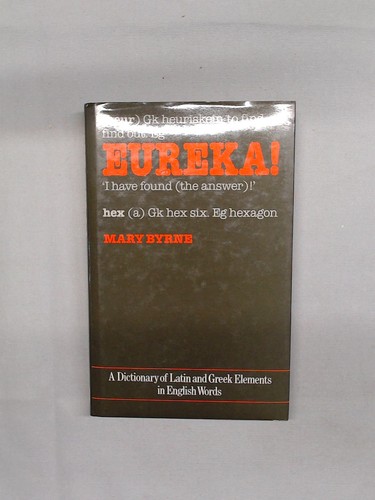 Eureka dictionary of latin - eureka!,