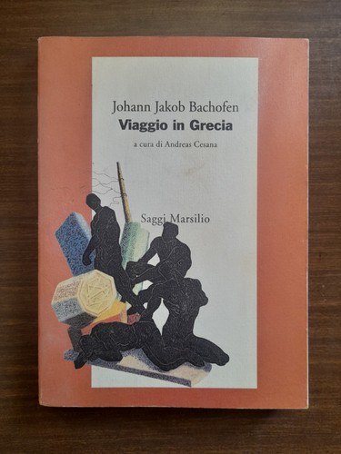 Bachofen viaggio grecia - bachofen-viaggio,