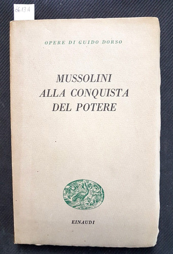 Guido dorso mussolini - -,