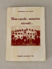 UNA VECCHIA MAESTRA RICORDA