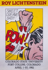Roy LICHTENSTEIN "POW! Colorado State University"  1982 Original offset lithogra