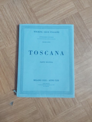 Touring club italiano toscana - touring,