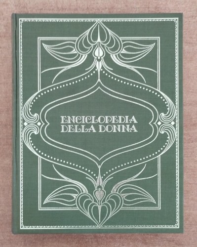 Enciclopedia della donna - enciclopedia,