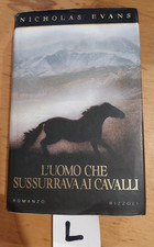 libro romanzo l'uomo che sussurrava ai cavalli nicholas evans 1995 rizzoli