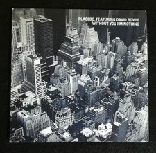 Placebo. Featuring David Bowie ‎– Without You I'm Nothing