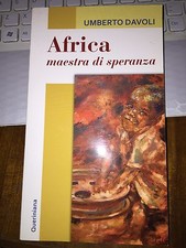 AFRICA MAESTRA DI SPERANZA UMBERTO DAVOLI Testimonianze di spiritualità 