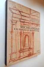 Michelangelo e Il Disegno Di