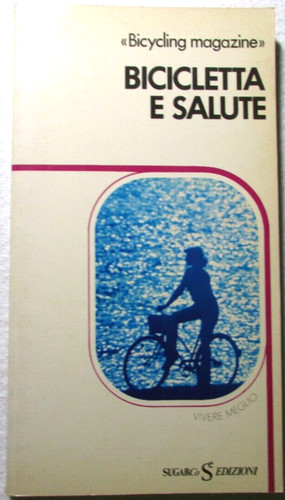 Libro bicicletta salute - libro,