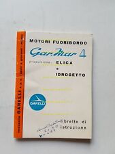 Garelli motore Fuoribordo Gar.Mar 4 Elica-Idrogetto manuale uso originale