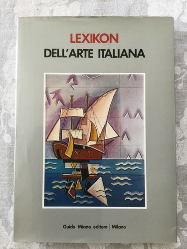 Lexikon dell arte italiana - italiana., l