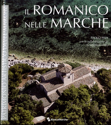 Romanico nelle marche - il, di