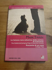 LA FAMOSA RANA SALTATRICE DELLA CONTEA... di MARK TWAIN -TESTO INGLESE A FRONTE
