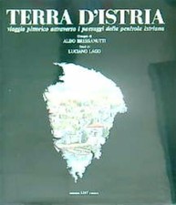Terra istria viaggio - terra,