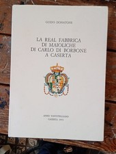 Guido Donatone La Real Fabbrica di Maioliche di Carlo di Borbone a Caserta