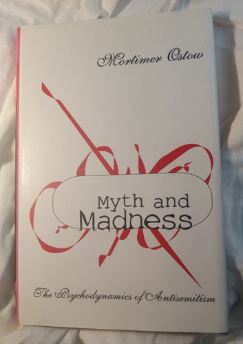 Myth and madness the - and,