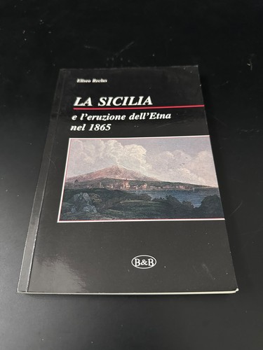 Sicilia l eruzione - la, l'eruzione