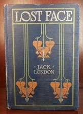 Jack London / Lost Face 1st Edition 1910