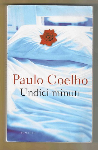 Paulo coelho undici minuti - coelho,
