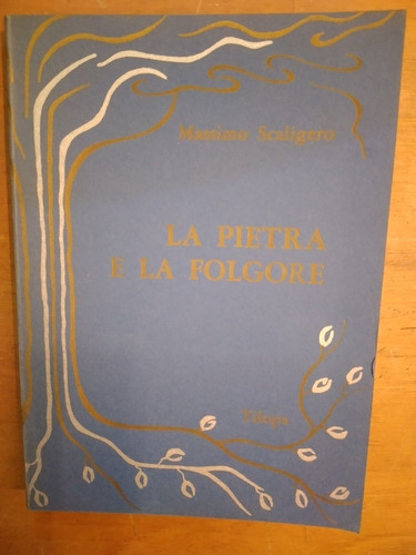 Massimo scaligero pietra - massimo, e