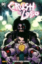Fumetto CRUSH & LOBO LA FIGLIA