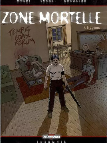 Zone mortelle tome - zone,
